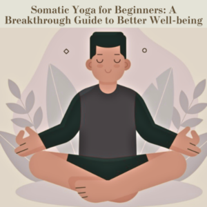 somatic yoga for beginners